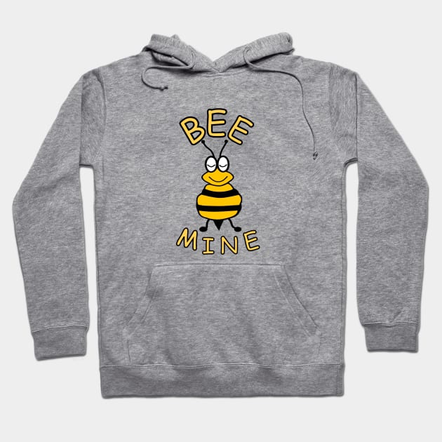 HONEY Bee My Valentine Hoodie by SartorisArt1